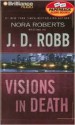 Visions in Death (In Death, #19) - J.D. Robb, Susan Ericksen