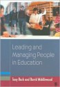 Leading and Managing People in Education - Tony Bush, David Middlewood