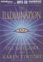 The Illumination - Jill Gregory, Sandra Burr