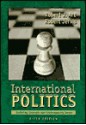 International Politics: Enduring Concepts and Contemporary Issues - Robert J. Art