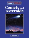 Comets and Asteroids (Lucent Library of Science and Technology) - Don Nardo