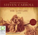 The Lost Life - Steven Carroll