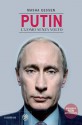 Putin l'uomo senza volto (Overlook) (Italian Edition) - Masha Gessen, L. Matteoli