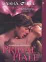 Primal Male - Sasha White