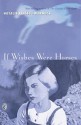 If Wishes Were Horses - Natalie Kinsey-Warnock