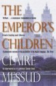 The Emperor's Children - Claire Messud