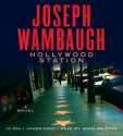 Hollywood Station - Joseph Wambaugh, Adam Grupper