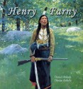 Henry Farny: 80+ Native American Indian Reproductions - Daniel Ankele, Denise Ankele, Henry Farny