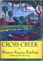 Cross Creek - Marjorie Kinnan Rawlings