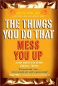 The Things You Do That Mess You Up - Chris Williams