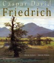 Caspar David Friedrich: 75+ Romantic Paintings - Romanticism - Denise Ankele, Daniel Ankele, Caspar David Friedrich