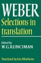 Max Weber: Selections in Translation - Max Weber, W G Runciman, E Matthews