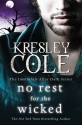 No Rest for the Wicked (Immortals After Dark, #2) - Kresley Cole