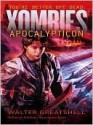 Xombies: Apocalypticon - Walter Greatshell