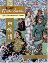 Lady White Snake: A Tale From Chinese Opera (English/Vietnamese) - Aaron Shepard