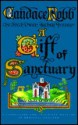 A Gift of Sanctuary - Candace Robb