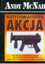 Natychmiastowa akcja - Andy McNab