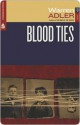 Blood Ties - Warren Adler