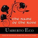 The Name of the Rose - Umberto Eco, Nicholas Rowe, Neville Jason