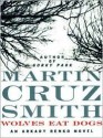 Wolves Eat Dogs - Martin Cruz Smith