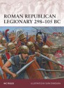 Roman Republican Legionary 298-105 BC - Nic Fields, Sean O' Brogain