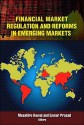 Financial Market Regulation and Reforms in Emerging Markets - Masahiro Kawai