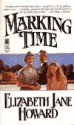 Marking time (Cazalet Chronicle, V. 2) - Elizabeth Jane Howard