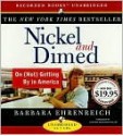 Nickel and Dimed: On (Not) Getting by in America - Barbara Ehrendreich, Christine McMurdo-Wallis, Barbara Ehrendreich