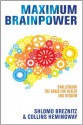 Maximum Brainpower: Challenging the Brain for Health and Wisdom - Collins Hemingway, Shlomo Breznitz