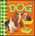 Me and My Pet Dog - World Book Inc., Christine Morley