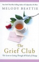 The Grief Club: The Secret to Getting Through All Kinds of Change - Melody Beattie