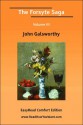 The Forsyte Saga Volume III [Easyread Comfort Edition] - John Galsworthy