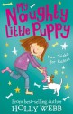 New Tricks for Rascal (My Naughty Little Puppy) - Holly Webb, Kate Pankhurst