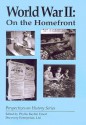 World War II: On the Homefront (Perspectives on History) - Phyllis Raybin Emert