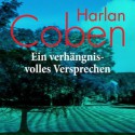 Ein verhängnisvolles Versprechen - Detlef Bierstedt, Harlan Coben, Gunnar Kwisinski