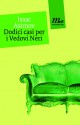 Dodici casi per i Vedovi Neri - Isaac Asimov, Wanda Ballin, Isabella Zani