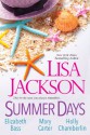 Summer Days - Lisa Jackson, Mary Carter, Holly Chamberlin, Elizabeth Bass