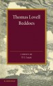 Thomas Lovell Beddoes: An Anthology - Thomas Lovell Beddoes, F.L. Lucas