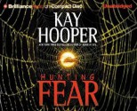 Hunting Fear - Kay Hooper, Dick Hill