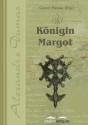 Königin Margot (German Edition) - Alexandre Dumas