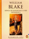 Songs of Innocence and Experience - William Blake