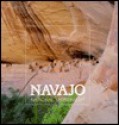 Navajo National Monument - Catherine Viele, Gregory McNamee, Ronald Foreman