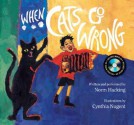 When Cats Go Wrong - Norm Hacking, Cynthia Nugent