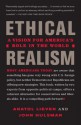 Ethical Realism (Vintage) - Anatol Lieven, John Hulsman