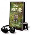 Seal Warrior: Death in the Dark: Vietnam 1968-1972 - Thomas H. Keith, J. Terry Riebling, Michael Prichard