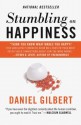 Stumbling on Happiness - Daniel Gilbert