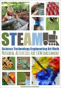 STEAM: Preschool Activities for STEM Enrichment - Jamie Hand, Amanda Boyarshinov