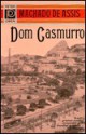 Dom Casmurro - Machado de Assis