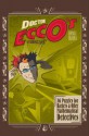 Doctor Ecco's Cyberpuzzles: 36 Puzzles for Hackers and Other Mathematical Detectives - Dennis E. Shasha