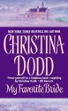 My favorite Bride - Christina Dodd